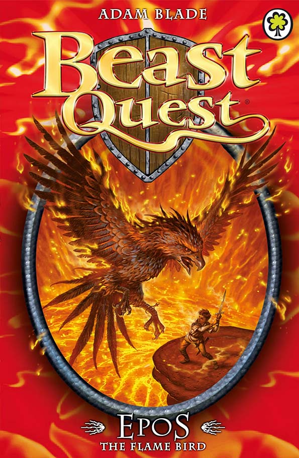 BEAST QUEST : Epos the flame bird