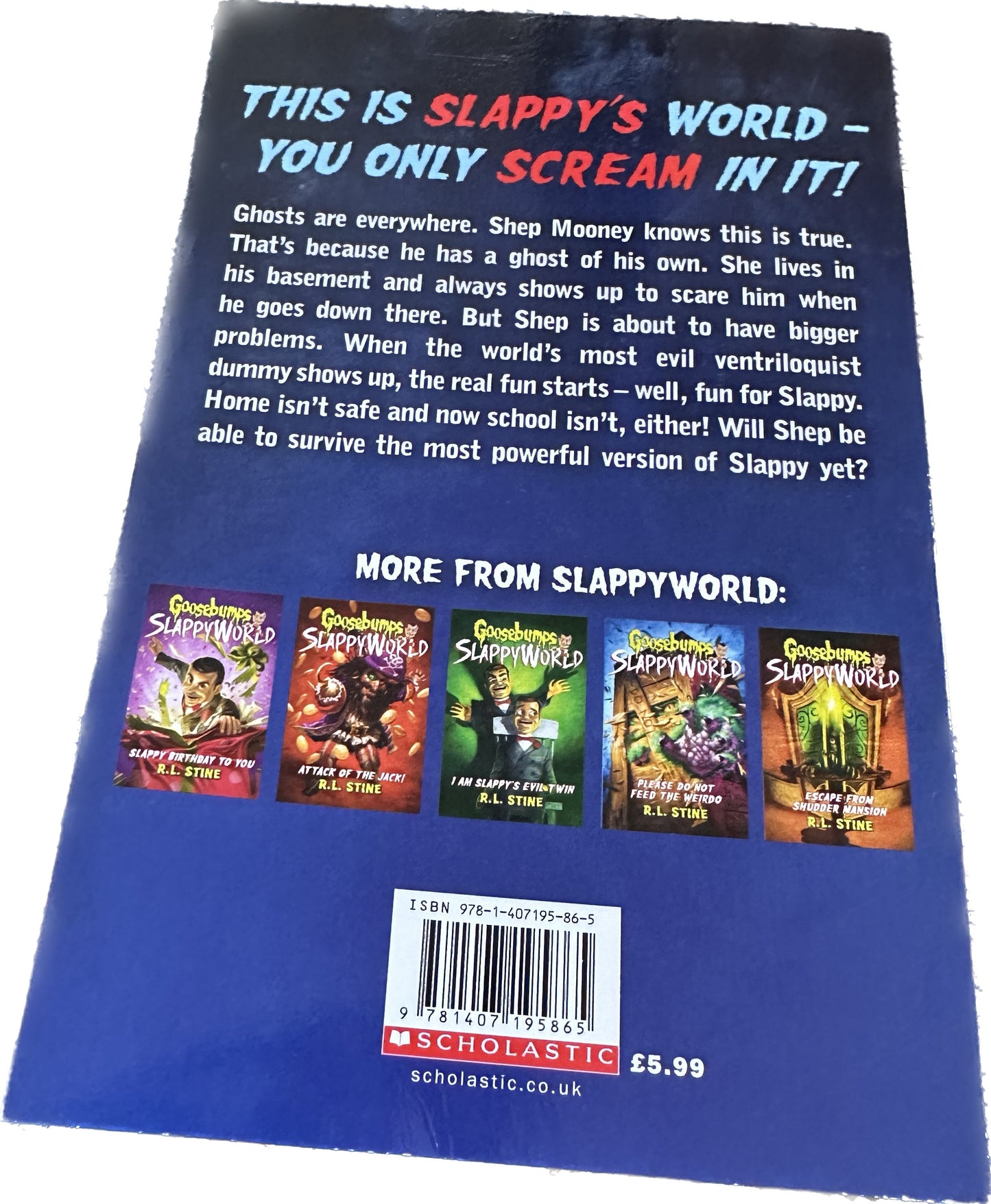 GOOSEBUMPS SLAPPY WORLD : The ghost of Slappy