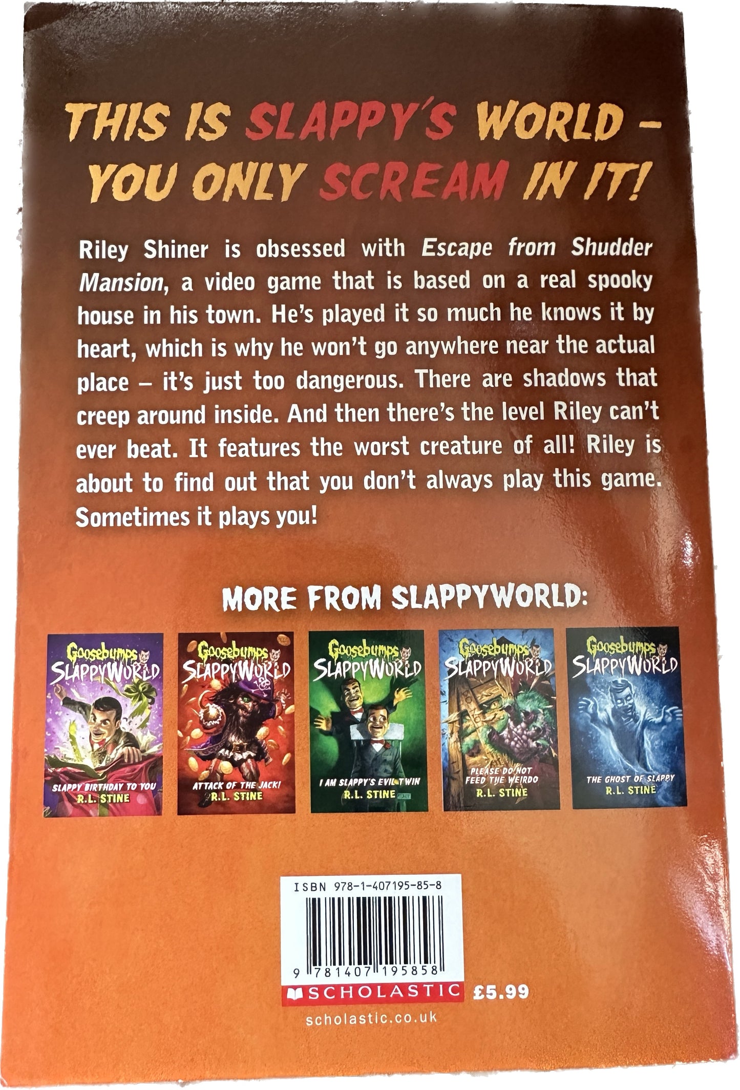 GOOSEBUMPS SLAPPY WORLD: Escape From the shudder Mansion rl stine .