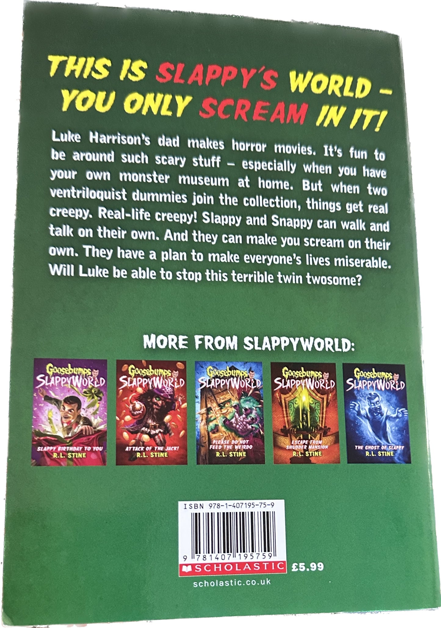 GOOSEBUMPS SLAPPY WORLD: I am Slappy Evil Twin