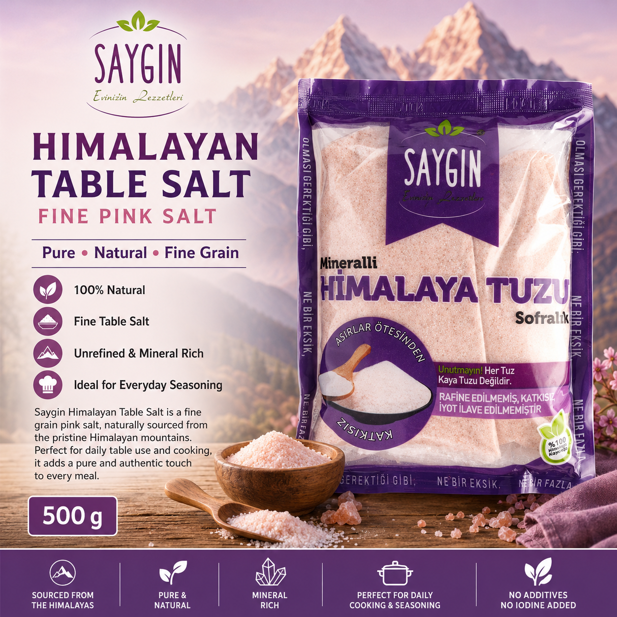 Saygin Himalayan Table Salt Salt (Sofralik Himalaya Tuzu) 500g
